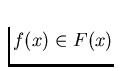 $f(x) \in F(x)$