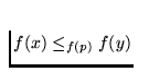 $f(x) \le_{f(p)} f(y)$
